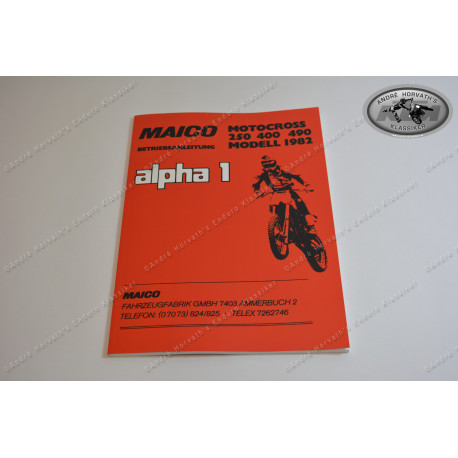 Betriebs- und Reparaturanleitung Maico Alpha 250/400/490 Motocross 1982